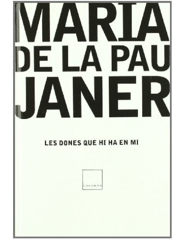 LES DONES QUE HI HA EN MI