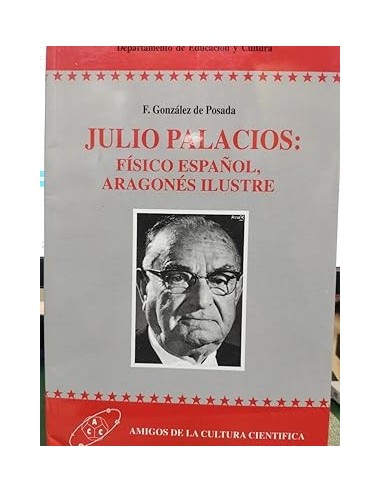 JULIO PALACIOS Físico español,...