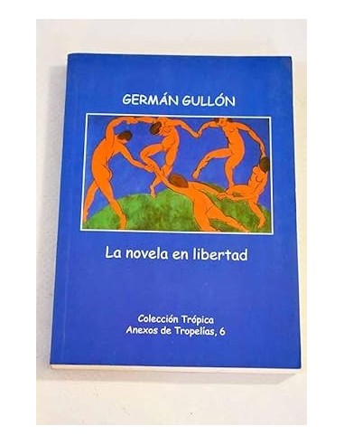 LA NOVELA EN LIBERTAD
