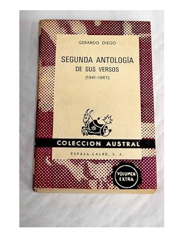 SEGUNDA ANTOLOGÍA DE SUS VERSOS...
