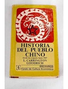 HISTORIA DEL PUEBLO CHINO...