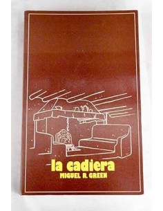 LA CADIERA