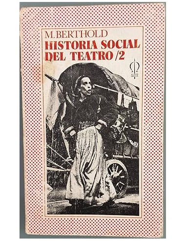 HISTORIA SOCIAL DEL TEATRO 2
