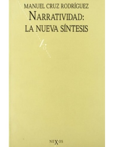 NARRATIVIDAD LA NUEVA SÍNTESIS