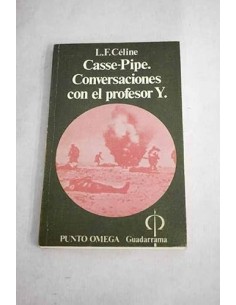 CASSE-PIPE/CONVERSACIONES...