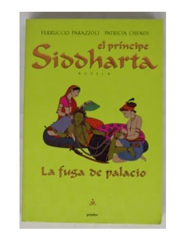EL PRINCIPE SIDDHARTA LA FUGA DE PALACIO