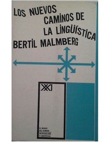 LOS NUEVOS CAMINOS DE LA LINGÜÍSTICA