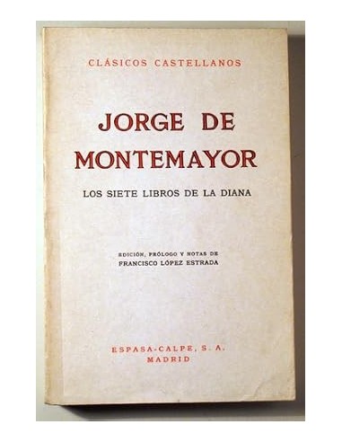 LOS SIETE LIBROS DE LA DIANA Edición,...