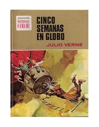 CINCO SEMANAS EN GLOBO 1972