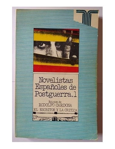 NOVELISTAS ESPAÑOLES DE POSTGUERRA 1