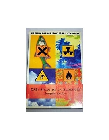 XXI: SIGLO DE LA ECOLOGÍA