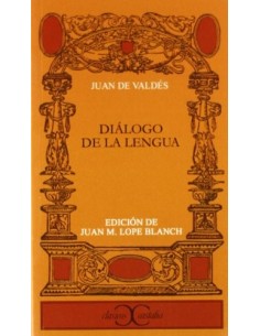 DIÁLOGO DE LA LENGUA...