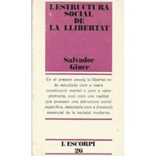 L´ESTRUCTURA SOCIAL DE LA LLIBERTAT