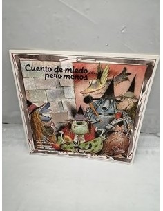 CUENTO DE MIEDO PERO MENOS