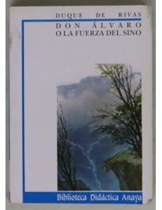 DON ÁLVARO O LA FUERZA DEL...
