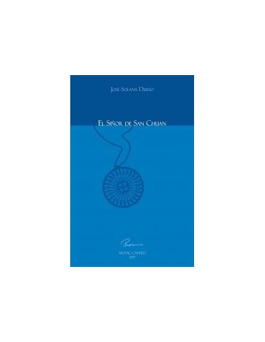 EL SIÑOR DE SAN CHUAN
