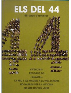 ELS DEL 44 58 anys d´amistat