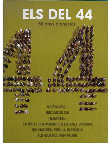 ELS DEL 44 58 anys d´amistat