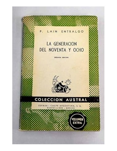 LA GENERACIÓN DEL NOVENTA Y OCHO