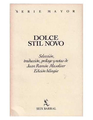 DOLCE STIL NOVO Edición billingüe