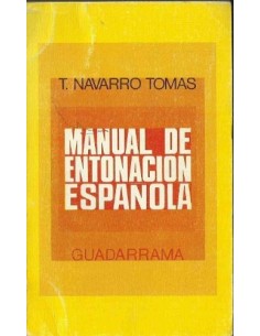 MANUAL DE ENTONACIÓN ESPAÑOLA