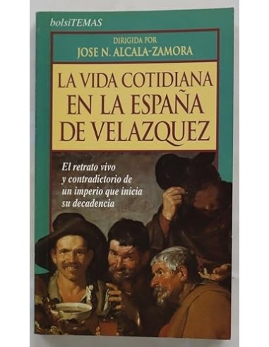 LA VIDA COTIDIANA EN LA ESPAÑA DE...
