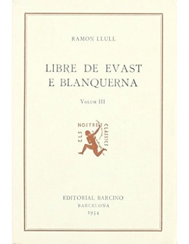LIBRE DE EVAST E BLANQUERNA volum III