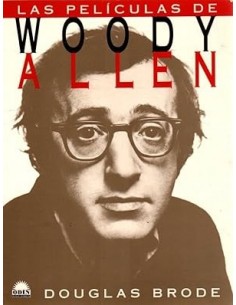 LAS PELÍCULAS DE WOODY ALLEN