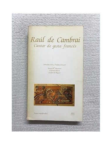 RAÚL DE CAMBRAI Cantar de gesta francés
