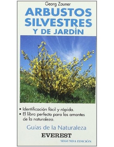 ARBUSTOS SILVESTRES Y DE JARDÍN