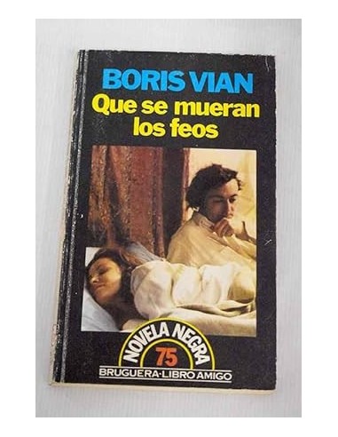 QUE SE MUERAN LOS FEOS