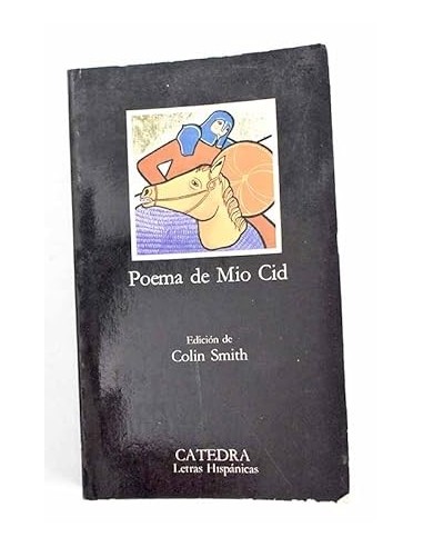 POEMA DE MÍO CID edición de Colin Smith