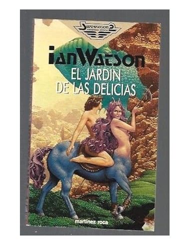 EL JARDÍN DE LAS DELICIAS