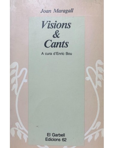 VISIONS & CANTS