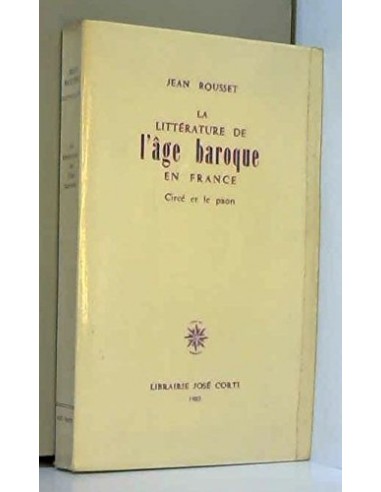 LA LITERATURE DE L´AGE BAROQUE EN FRANCE