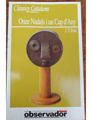 ONZE NADALS I UN CAP D´ANY