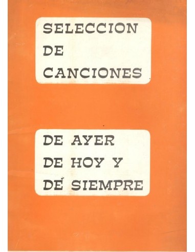 SELECCIÓN DE CANCIONES DE AYER DE HOY...