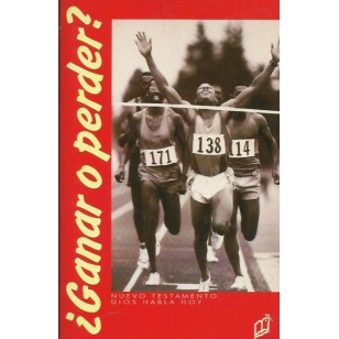 GANAR O PERDER? NUEVO TESTAMENTO DIOS...