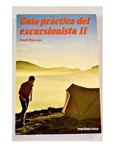 GUÍA PRÁCTICA DEL EXCURSIONISTA II