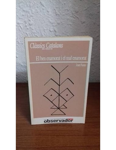EL BEN ENAMORAT I EL MAL ENAMORAT