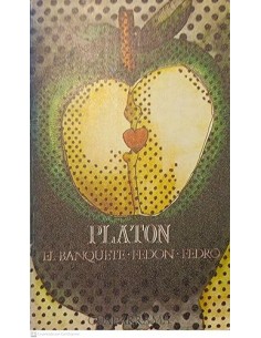 EL BANQUETE/FEDÓN/FEDRO