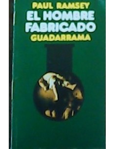 EL HOMBRE FABRICADO