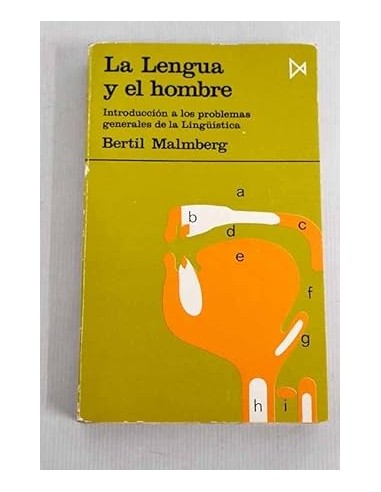 LA LENGUA Y EL HOMBRE