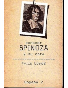 CONOCER SPINOZA Y SU OBRA