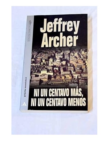 NI UN CENTAVO MÁS NI UN CENTAVO MENOS