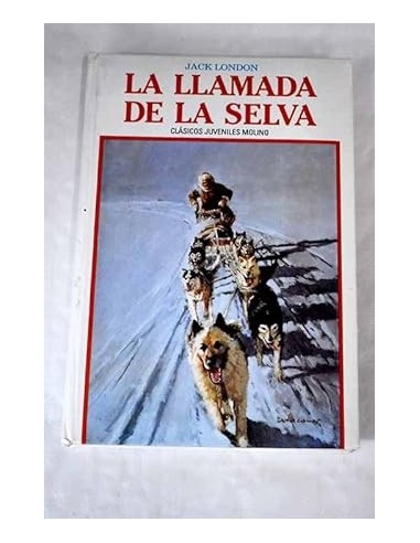 LA LLAMADA DE LA SELVA