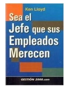 SEA EL JEFE QUE SUS...