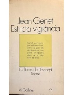 ESTRICTA VIGILÀNCIA