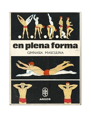 EN PLENA FORMA Gimnasia masculina