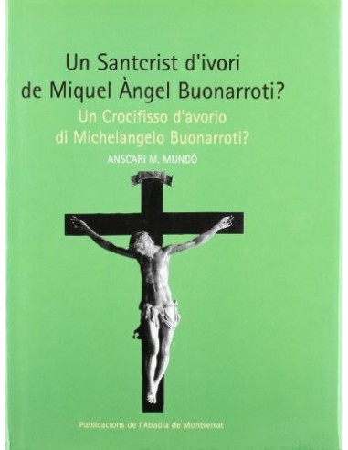UN SANTCRIST D´IVORI DE MIQUEL ÁNGEL...